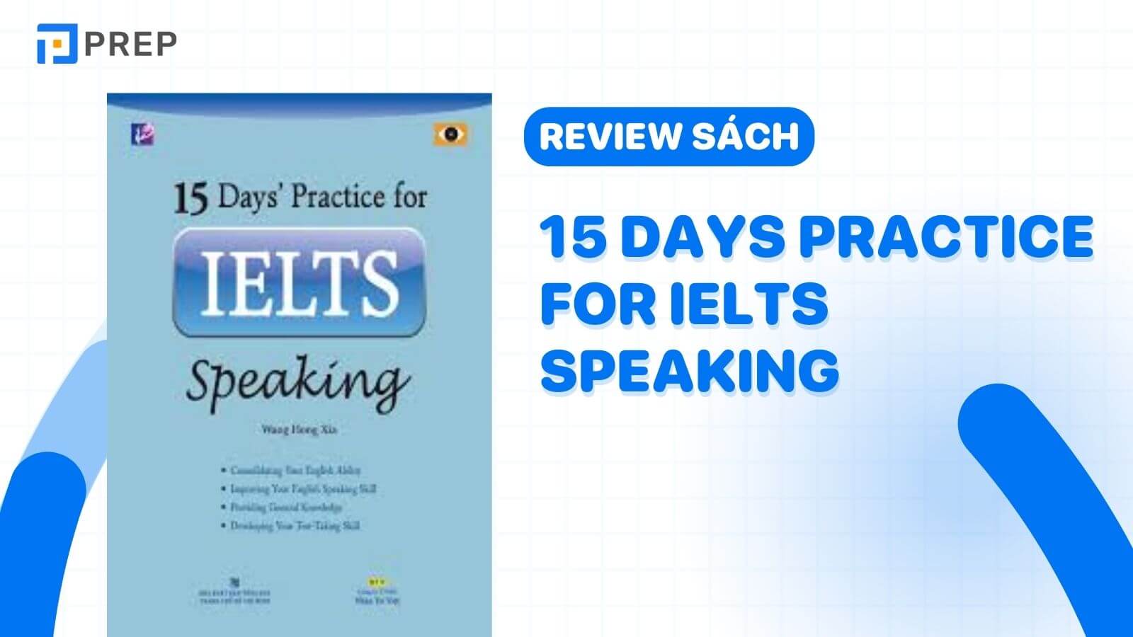 Sách 15 Days Practice For IELTS Speaking