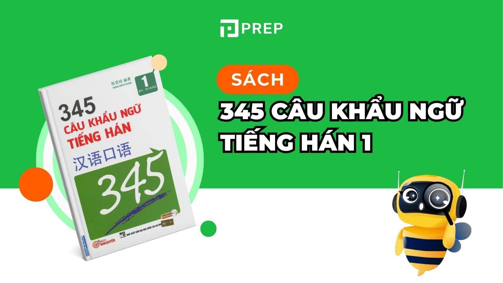 Sách 345 câu khẩu ngữ tiếng Hán tập 1