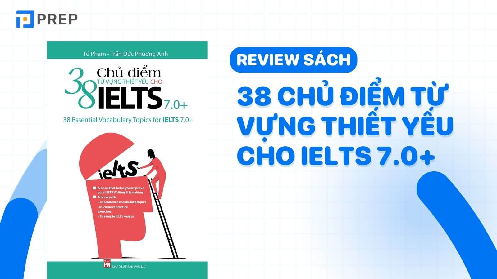 Sách 38 chủ điểm từ vựng thiết yếu cho IELTS 7