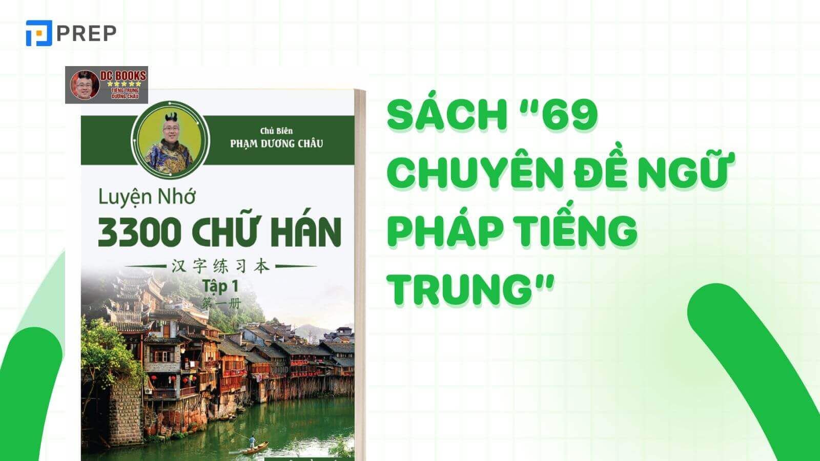 Giới thiệu cuốn 69 chuyên đề ngữ pháp tiếng Trung