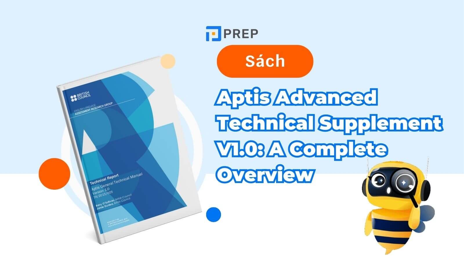 Aptis Advanced Technical Supplement V1.0: A Complete Overview