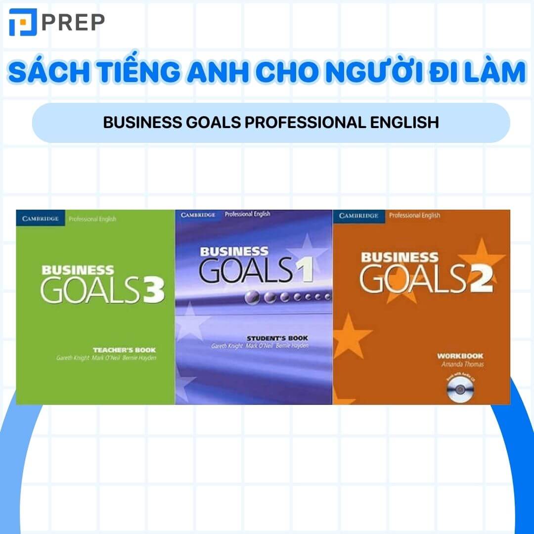 Giáo trình Business Goals Professional English