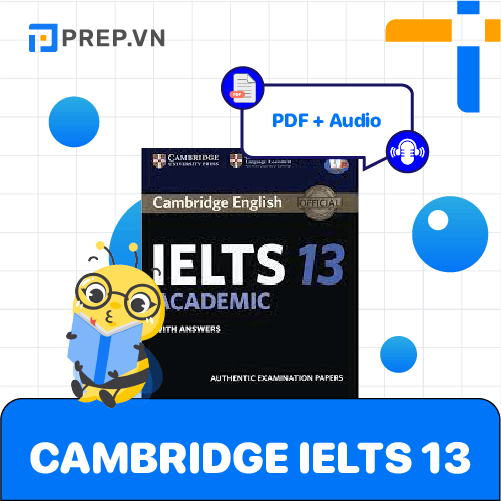 Combrage 13.pdf Review sách Cambridge 13 và cách luyện đề Cambridge hiệu quả