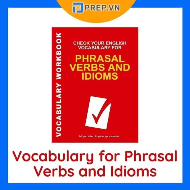 Phrasal Verbs & Idioms – Check your English Vocabulary