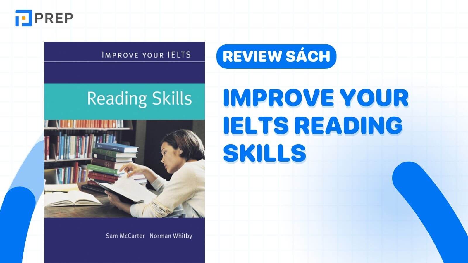 Sách Improve Your IELTS Reading Skills