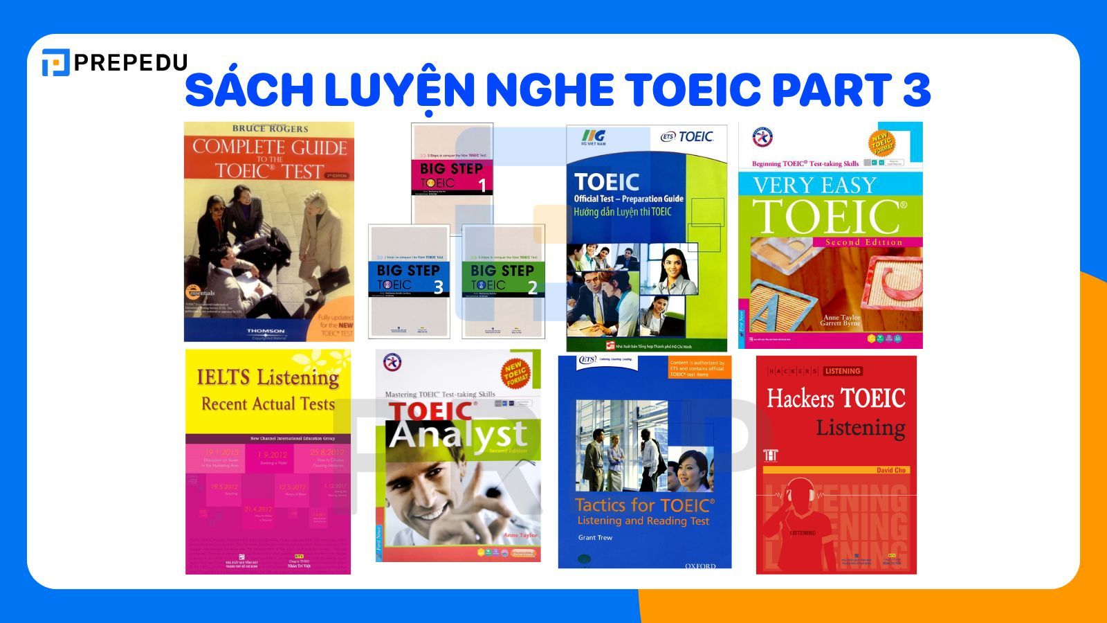Tài liệu luyện nghe TOEIC Part 3 format mới hay nhất