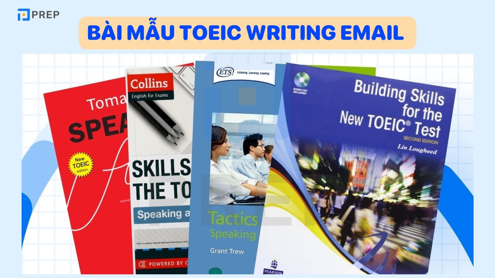 Sách luyện viết TOEIC Writing Email chất lượng