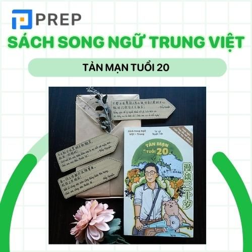 Tản mạn tuổi 20 - sách song ngữ Trung Việt hay