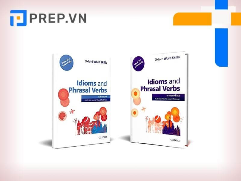 Oxford word skills idioms and phrasal verbs