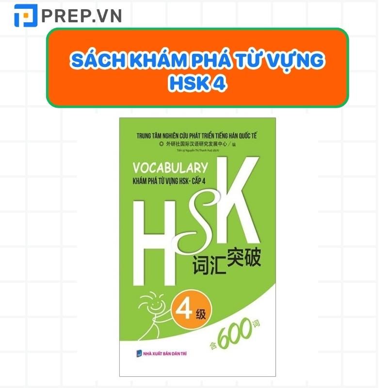 Sách khám phá từ vựng tiếng Trung HSK 4