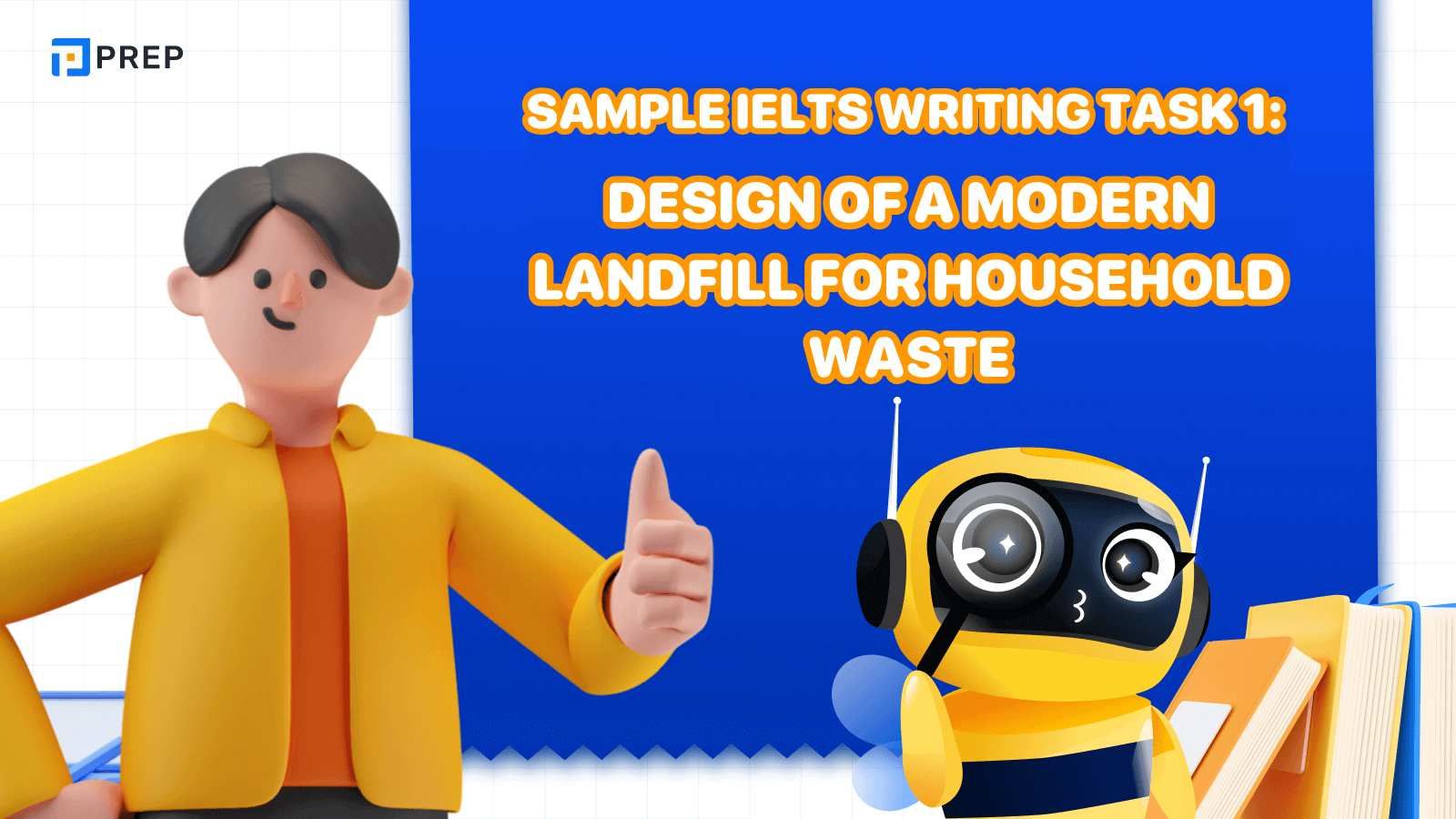 Sample IELTS Writing Task 1 Design of a modern landfill for household waste