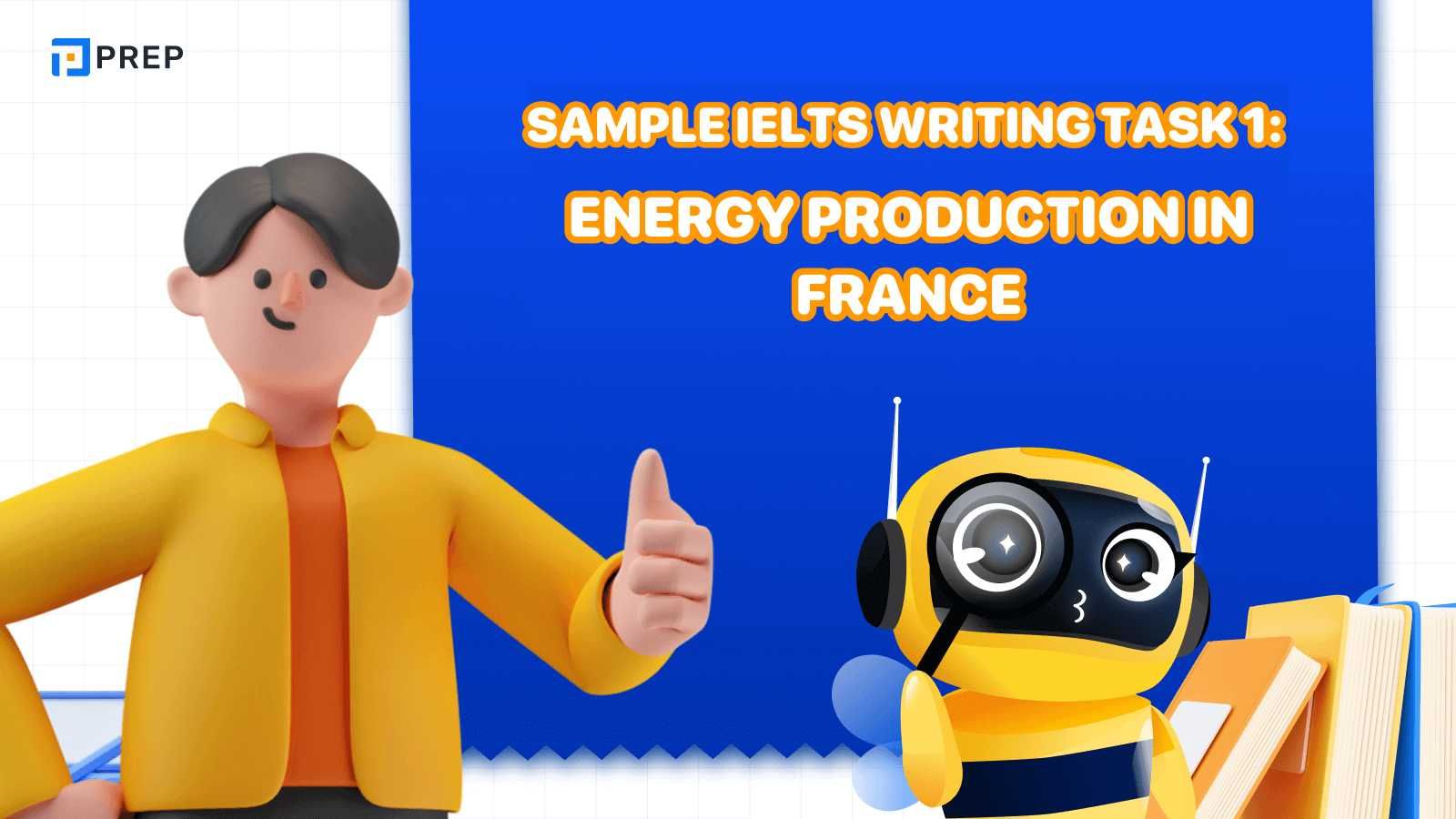 Sample IELTS Writing Task 1 Energy production in France