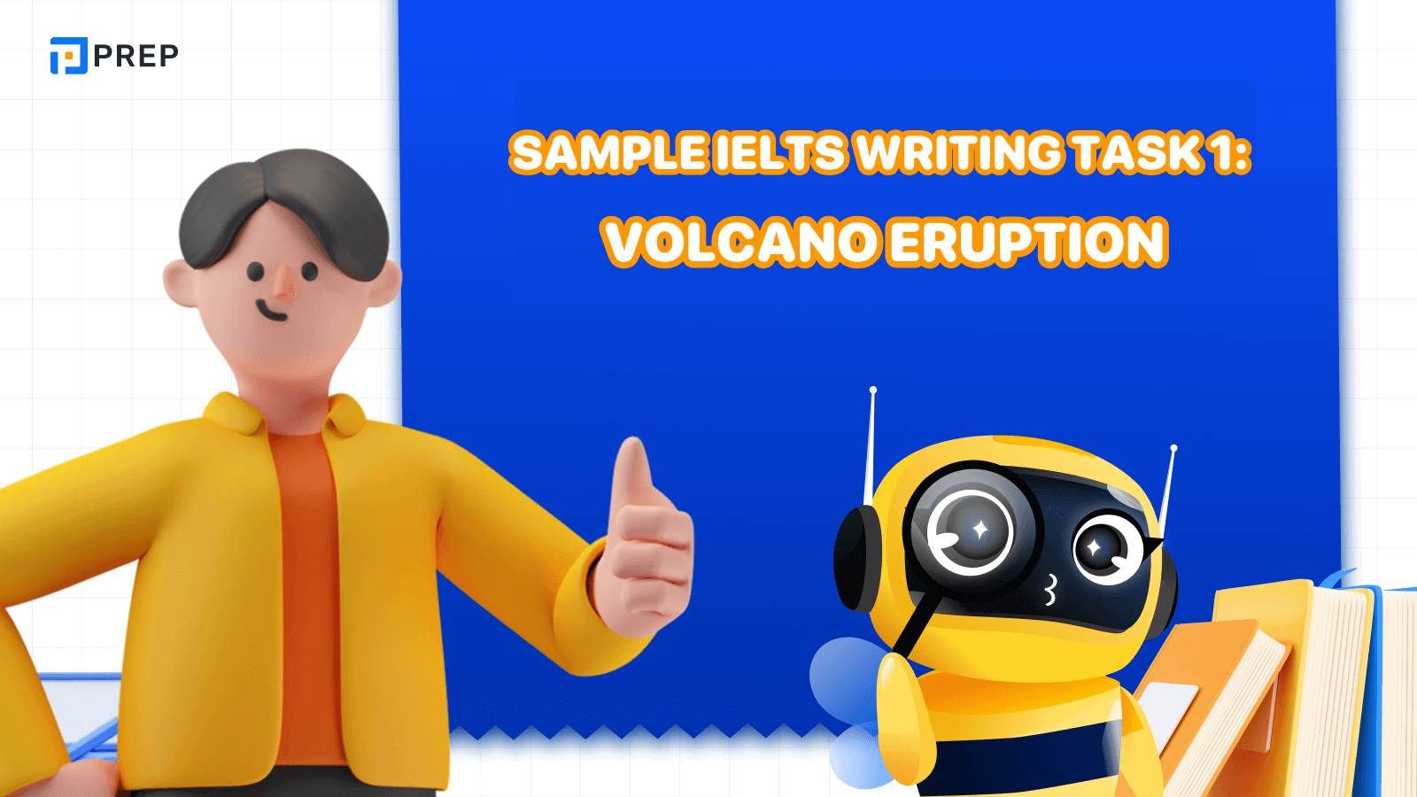 Sample IELTS Writing Task 1 Volcano eruption