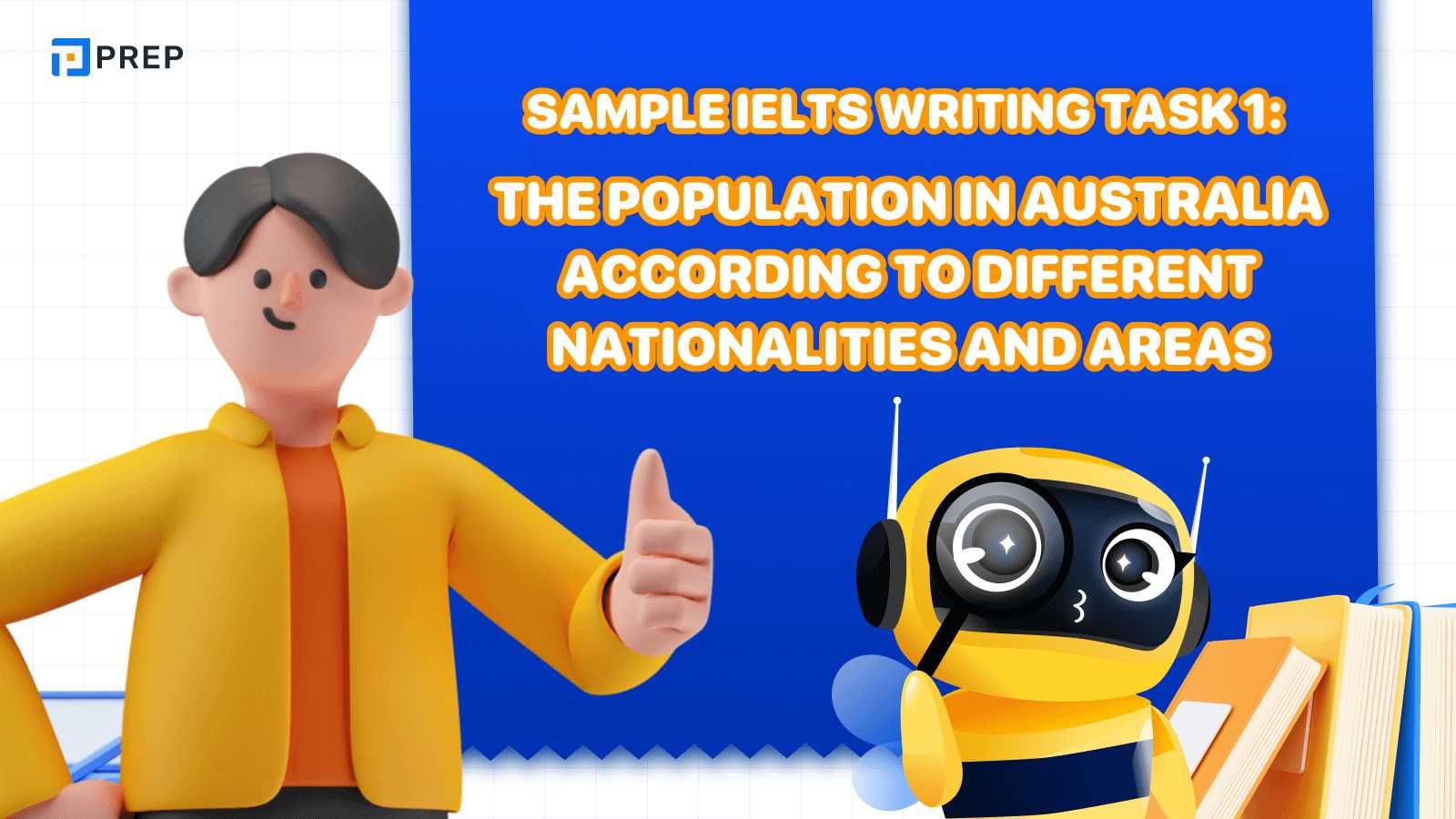 Sample IELTS Writing Task 1 The population in Australia according to different nationalities and areas