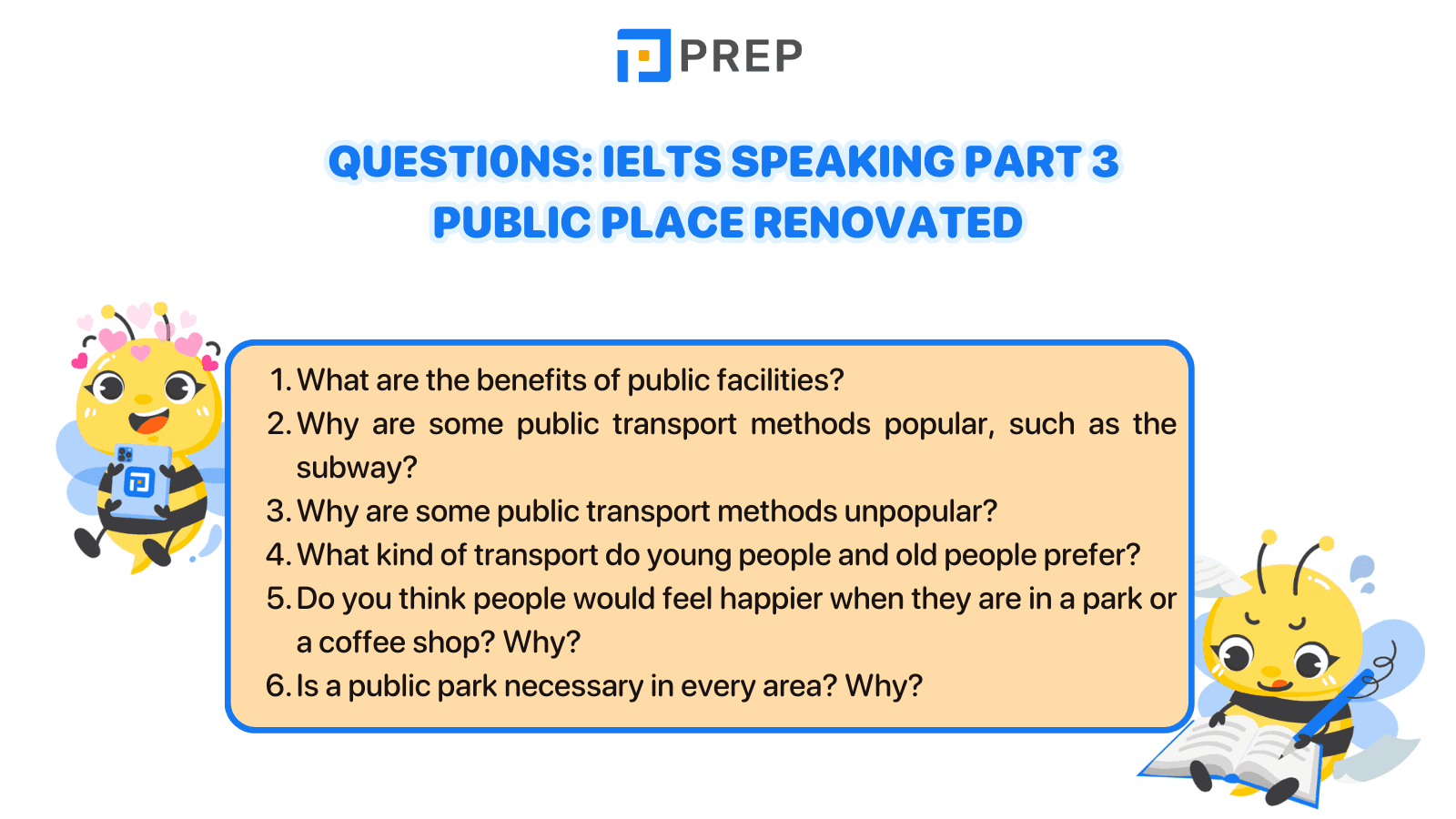 IELTS Speaking Part 3 Public place renovated