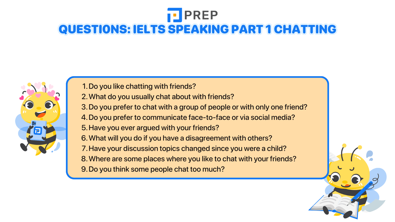 Sample questions IELTS Speaking Part 1 Chatting