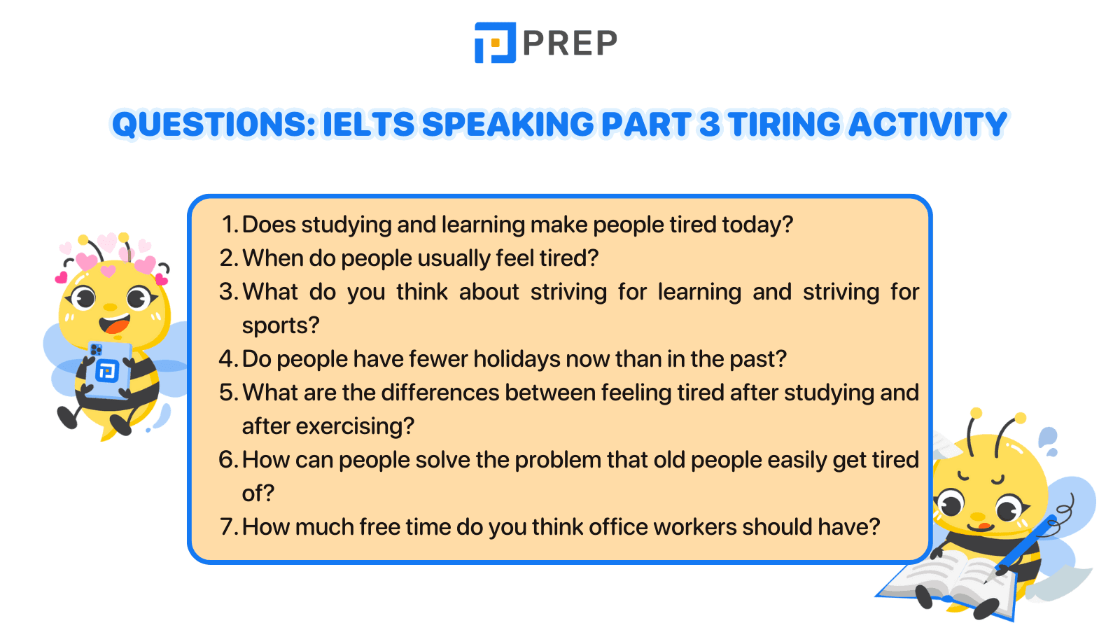 IELTS Speaking Part 3 Tiring activity