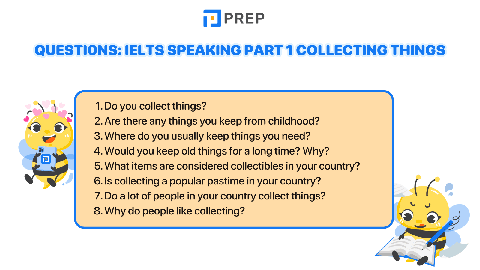 Sample questions IELTS Speaking Part 1 Collecting Things