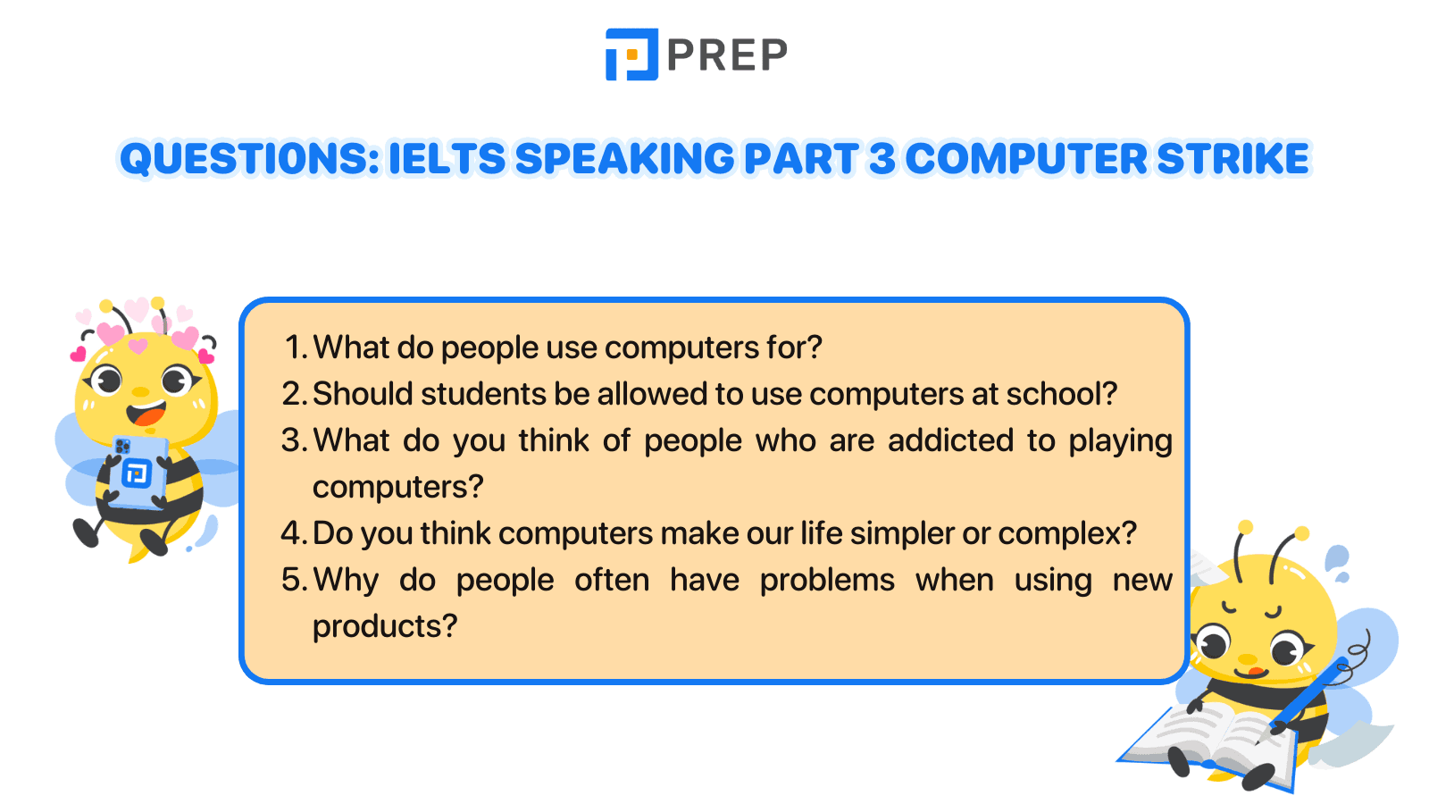 IELTS Speaking Part 3 Computer strike