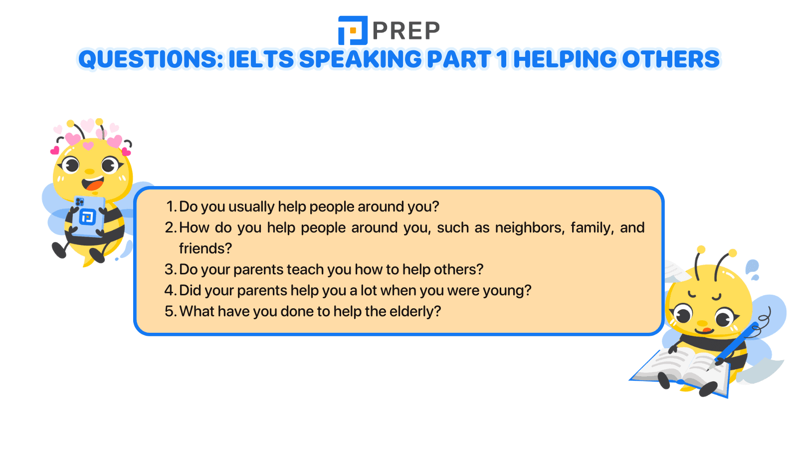 Sample questions IELTS Speaking Part 1 Helping others