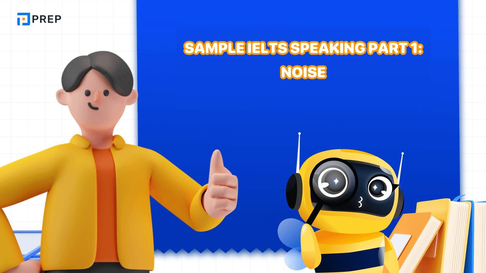 Sample IELTS Speaking Part 1 Noise