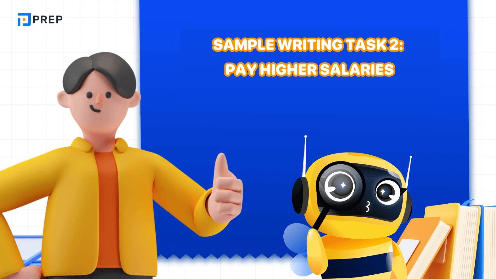 Sample IELTS Writing Task 2 Pay higher salaries