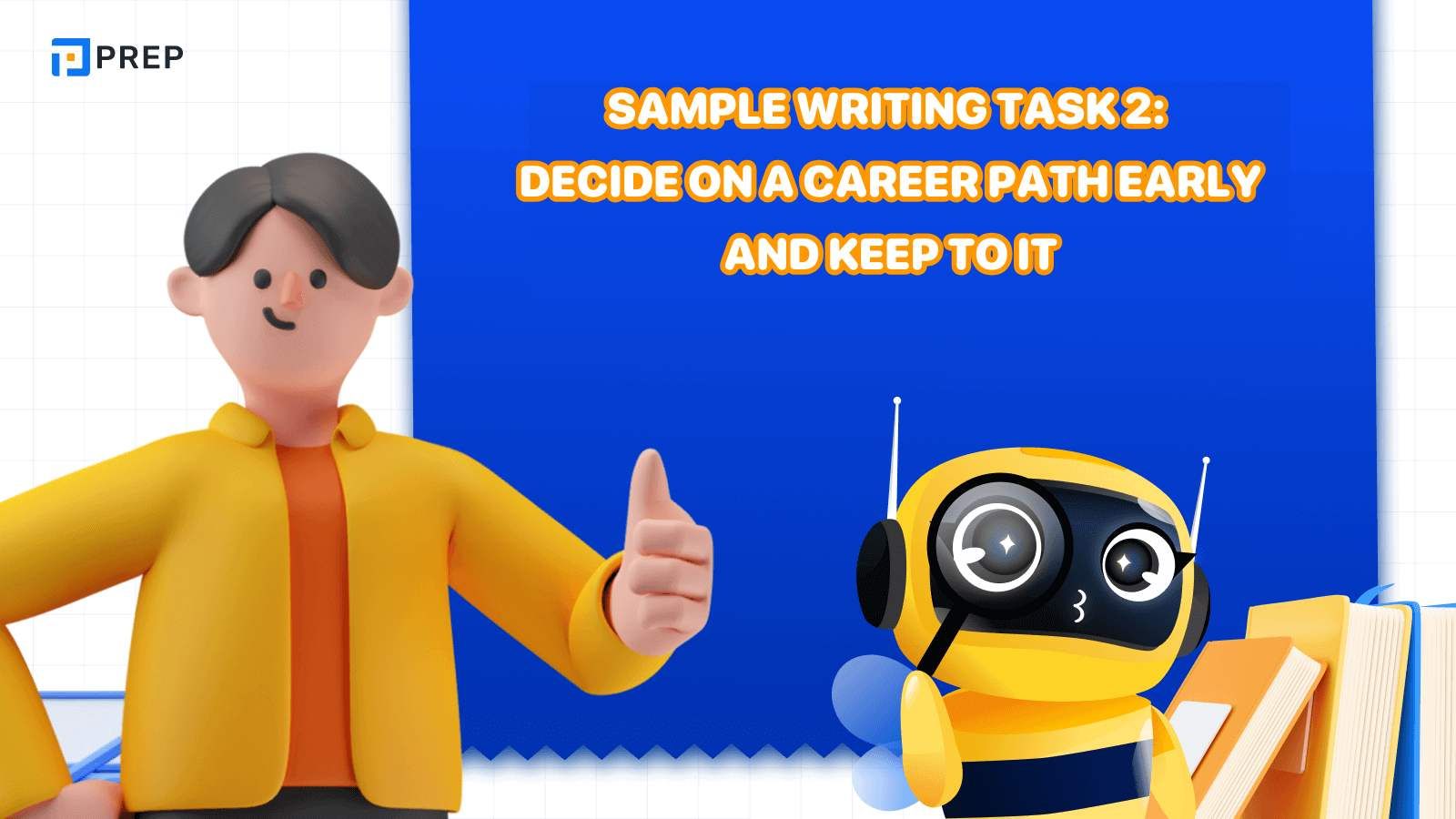 Sample IELTS Writing Task 2 Decide on a career path early and keep to it