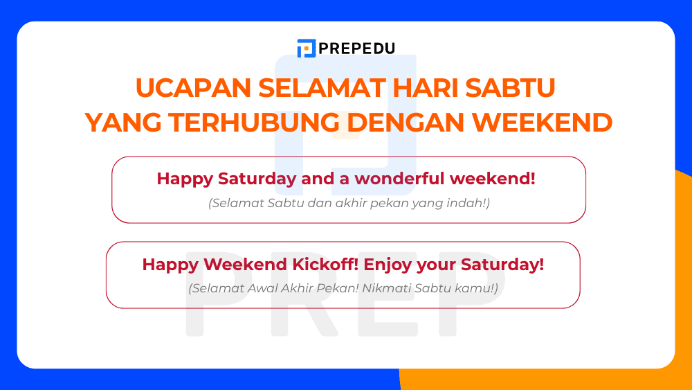 Selamat Hari Sabtu Bahasa Inggris dengan Sentuhan Weekend yang Positif