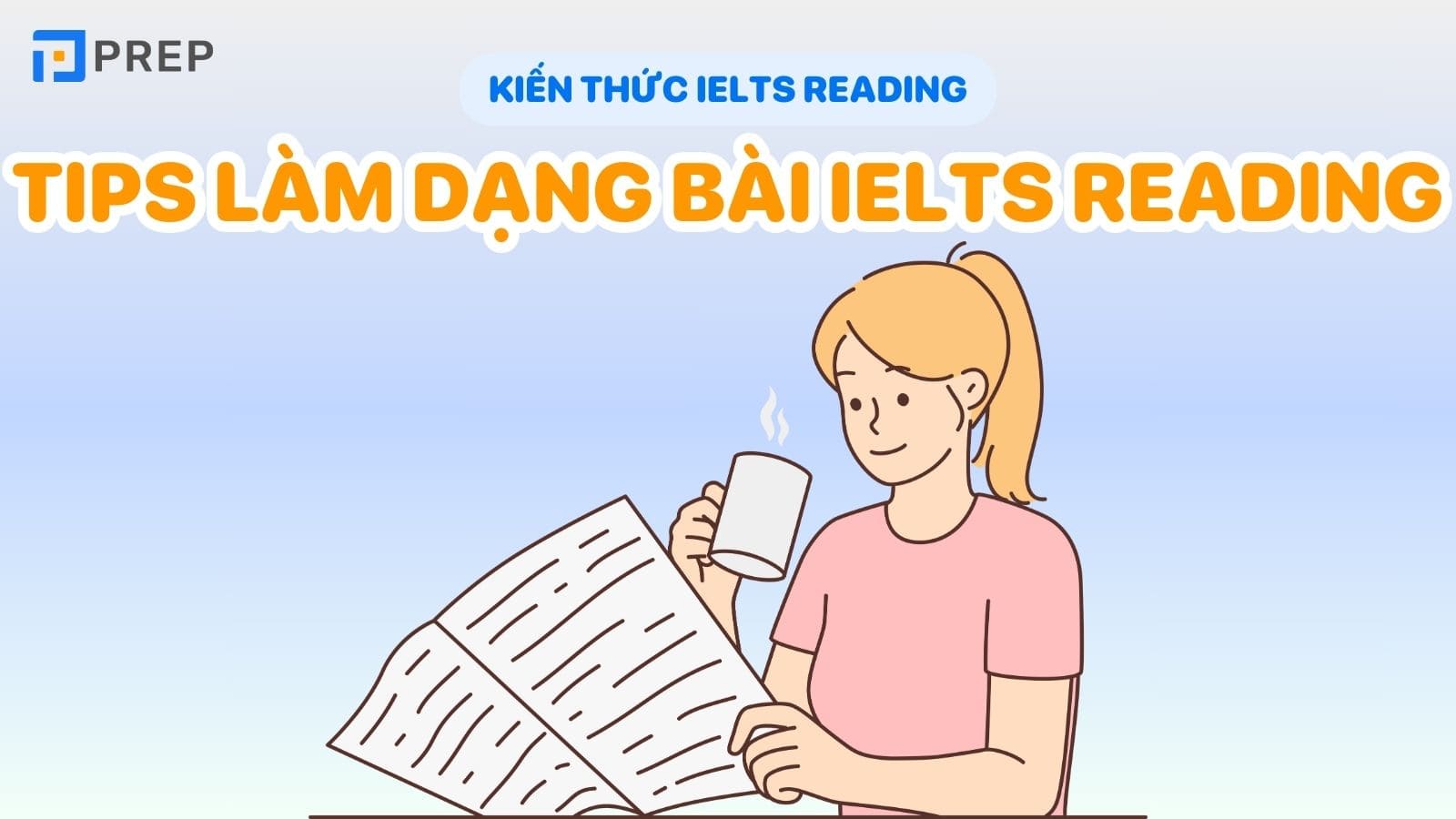 Tips làm bài IELTS Reading