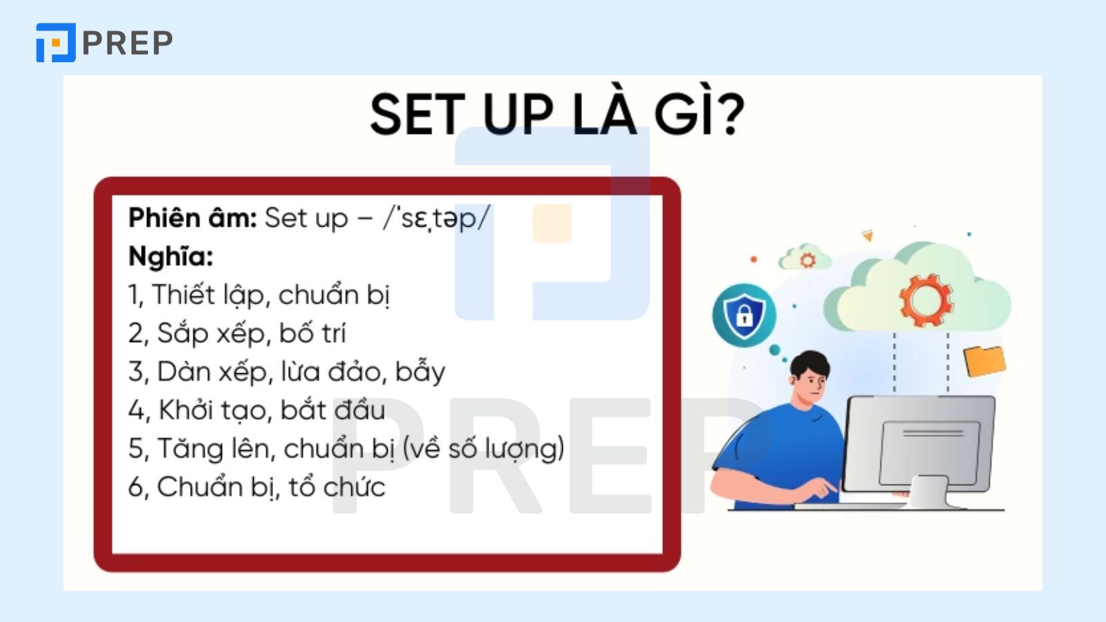 Định nghĩa và cách dùng của Set up