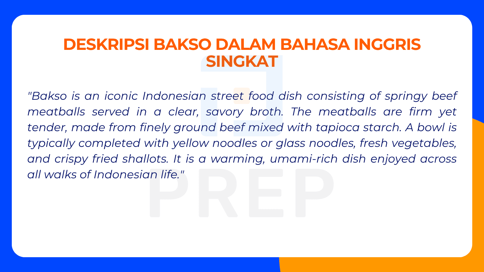 Deskripsi Bakso dalam Bahasa Inggris Singkat
