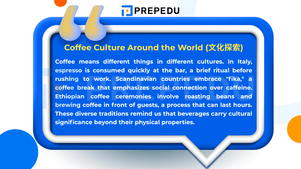  短篇英文文章 4: Coffee Culture Around the World (文化探索)
