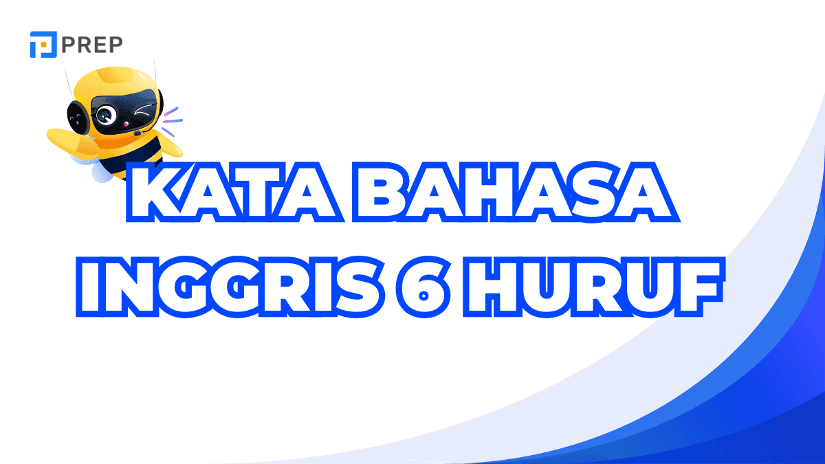 Kata Bahasa Inggris 6 Huruf