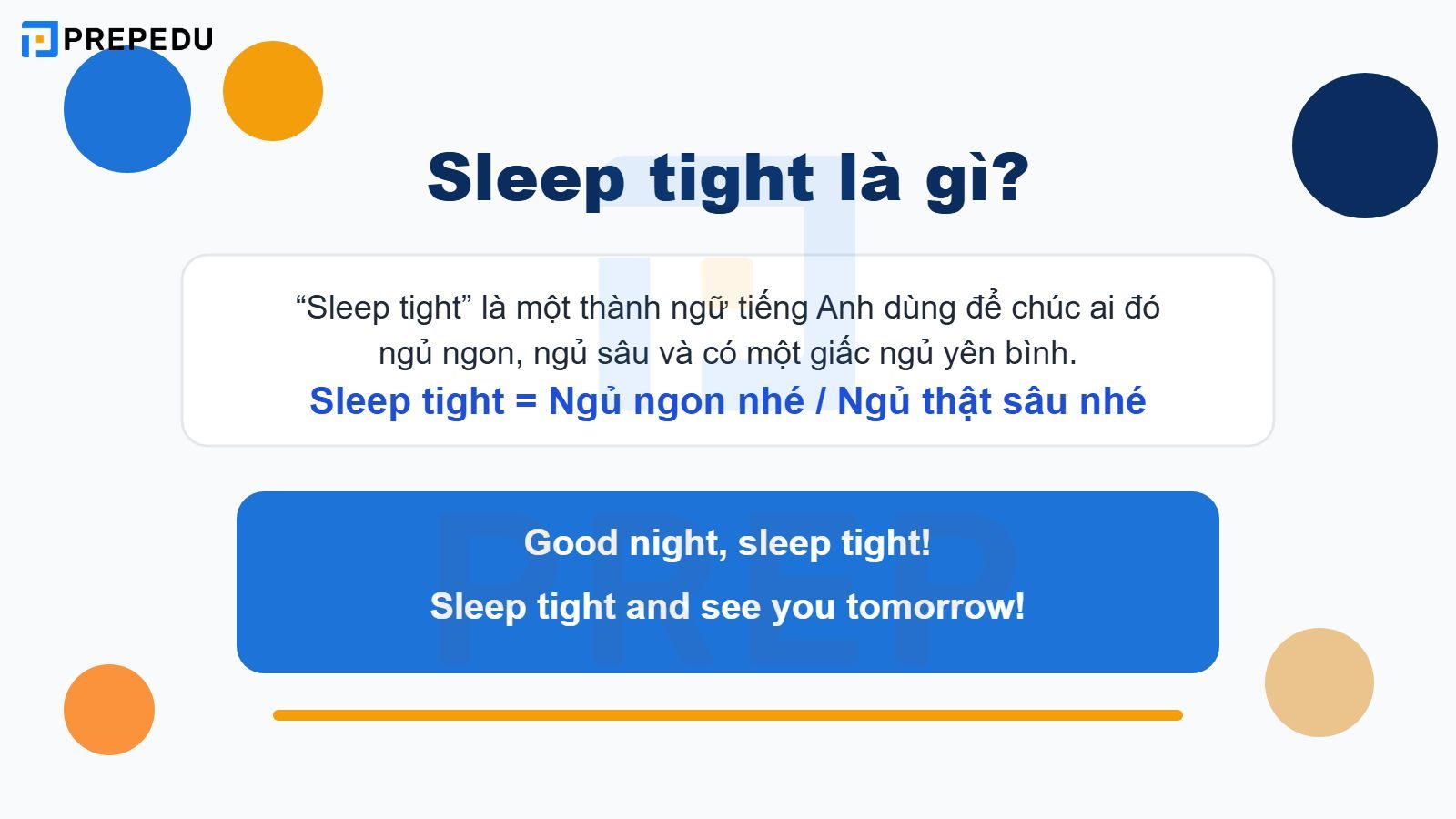 Sleep tight là gì?