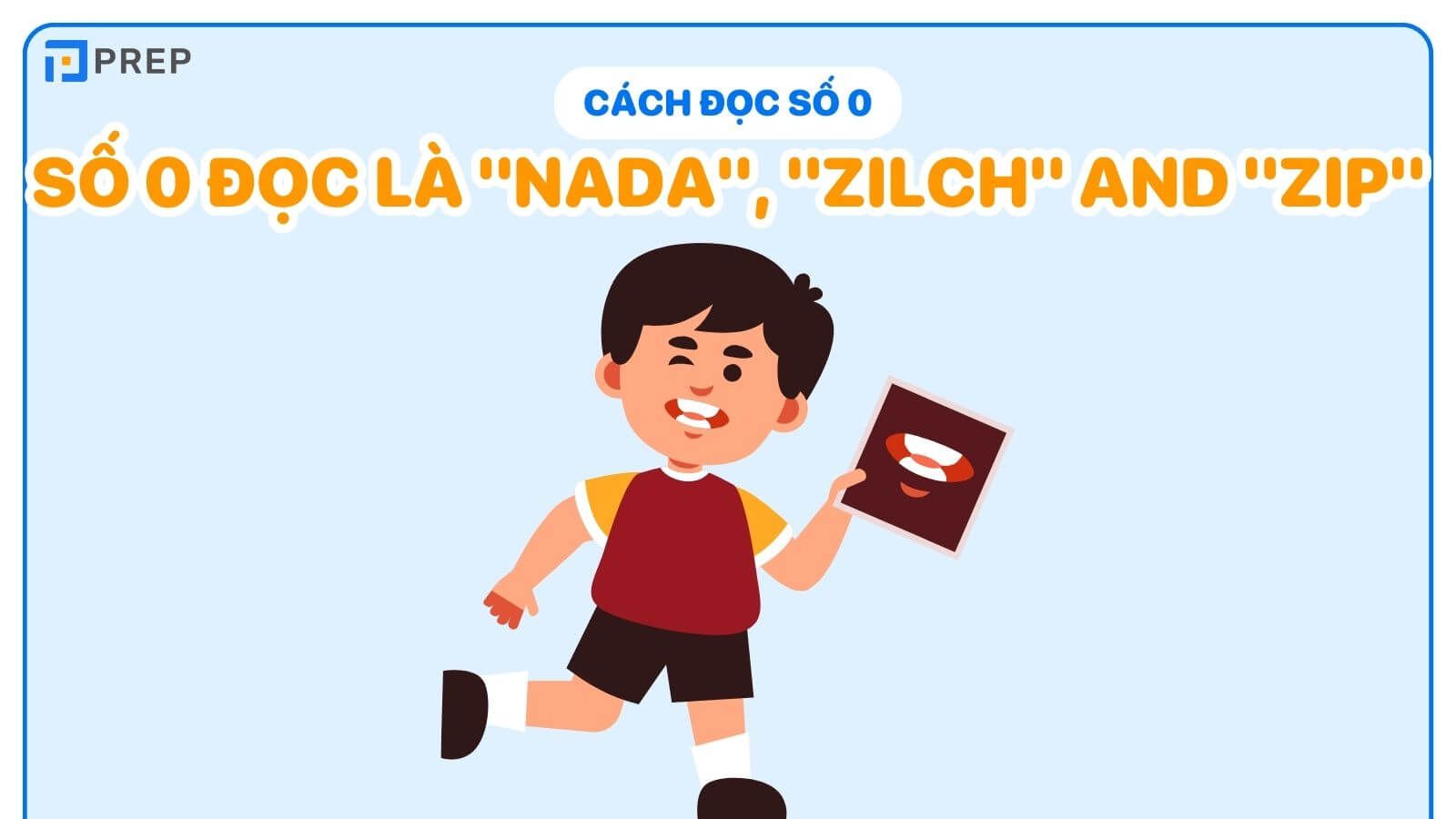 Số 0 đọc là Nada, Zilch and Zip