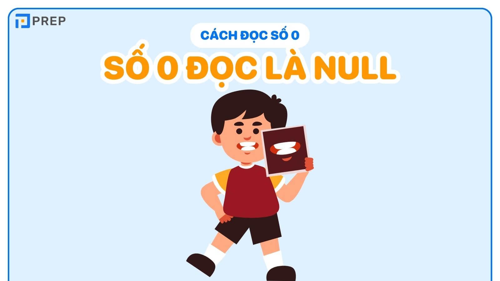 Số 0 đọc là Null