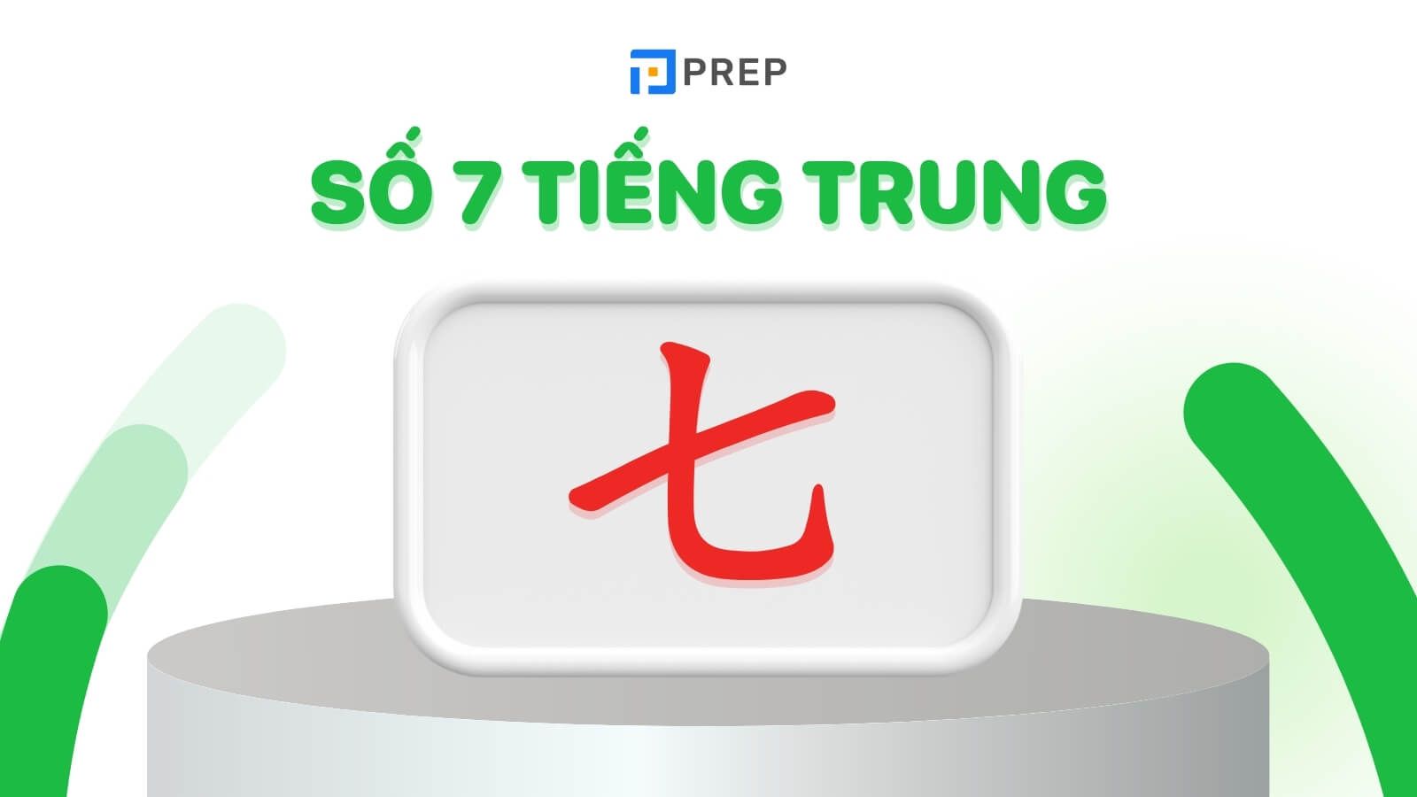 so-7-tieng-trung-la-gi.jpg