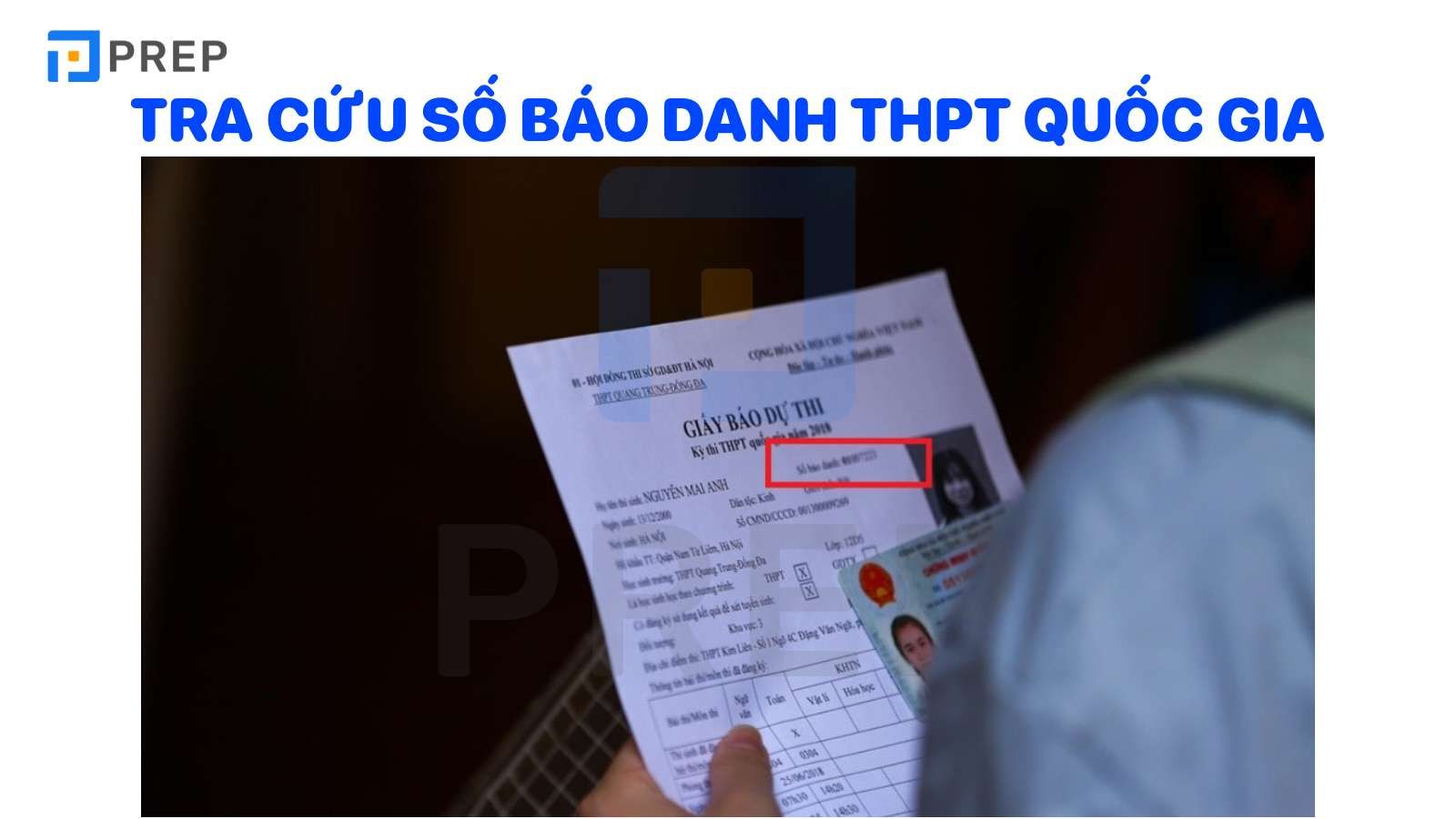 Hướng dẫn 2 cách xem số báo danh học sinh thi THPT Quốc gia 2024