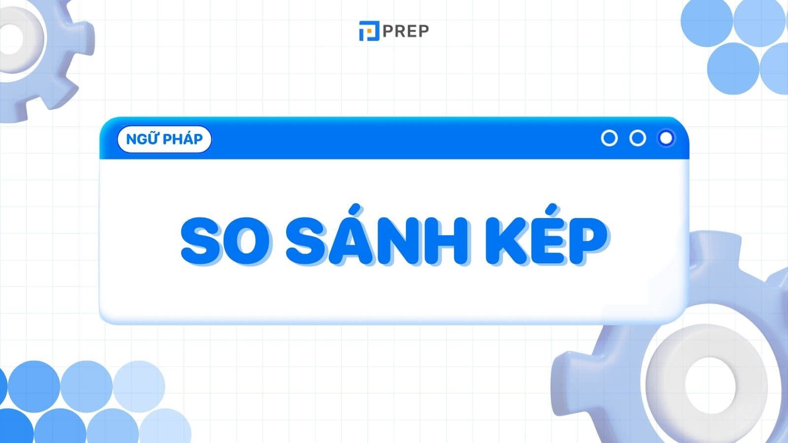 So sánh kép