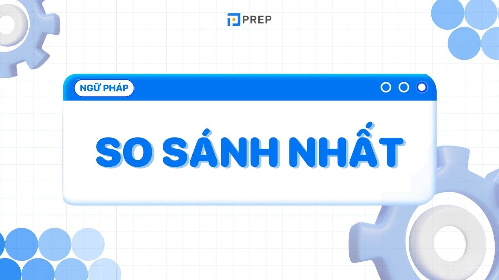 So sánh nhất