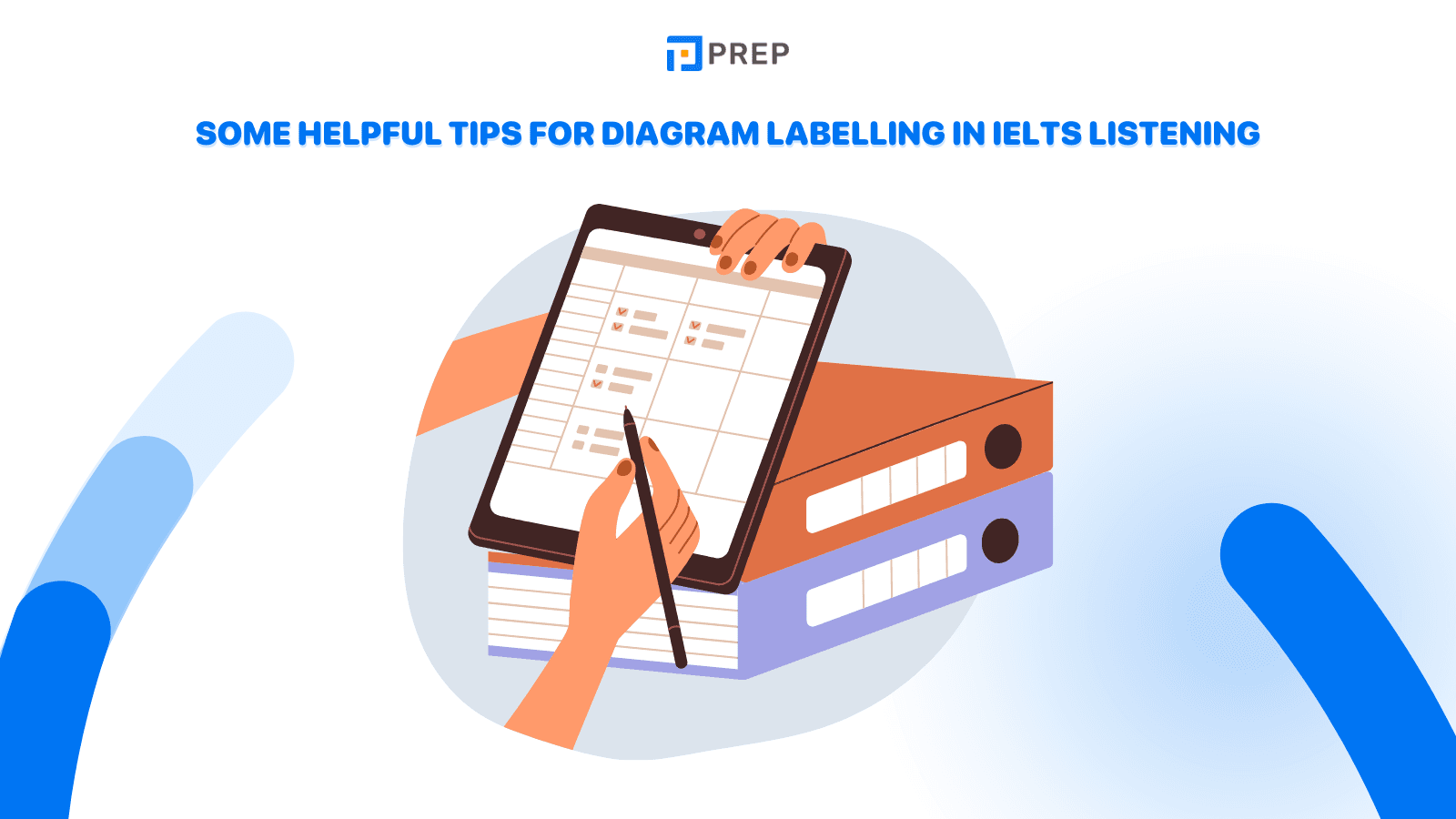 Some helpful tips for Diagram Labelling in IELTS Listening