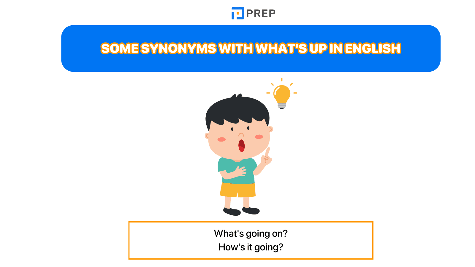 Some synonyms with What's up in English