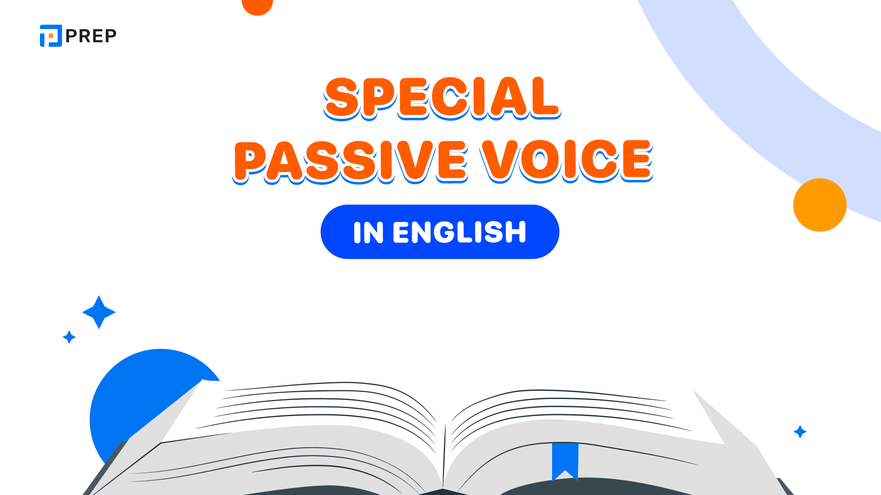 Master 10 common types of special passive voice in English