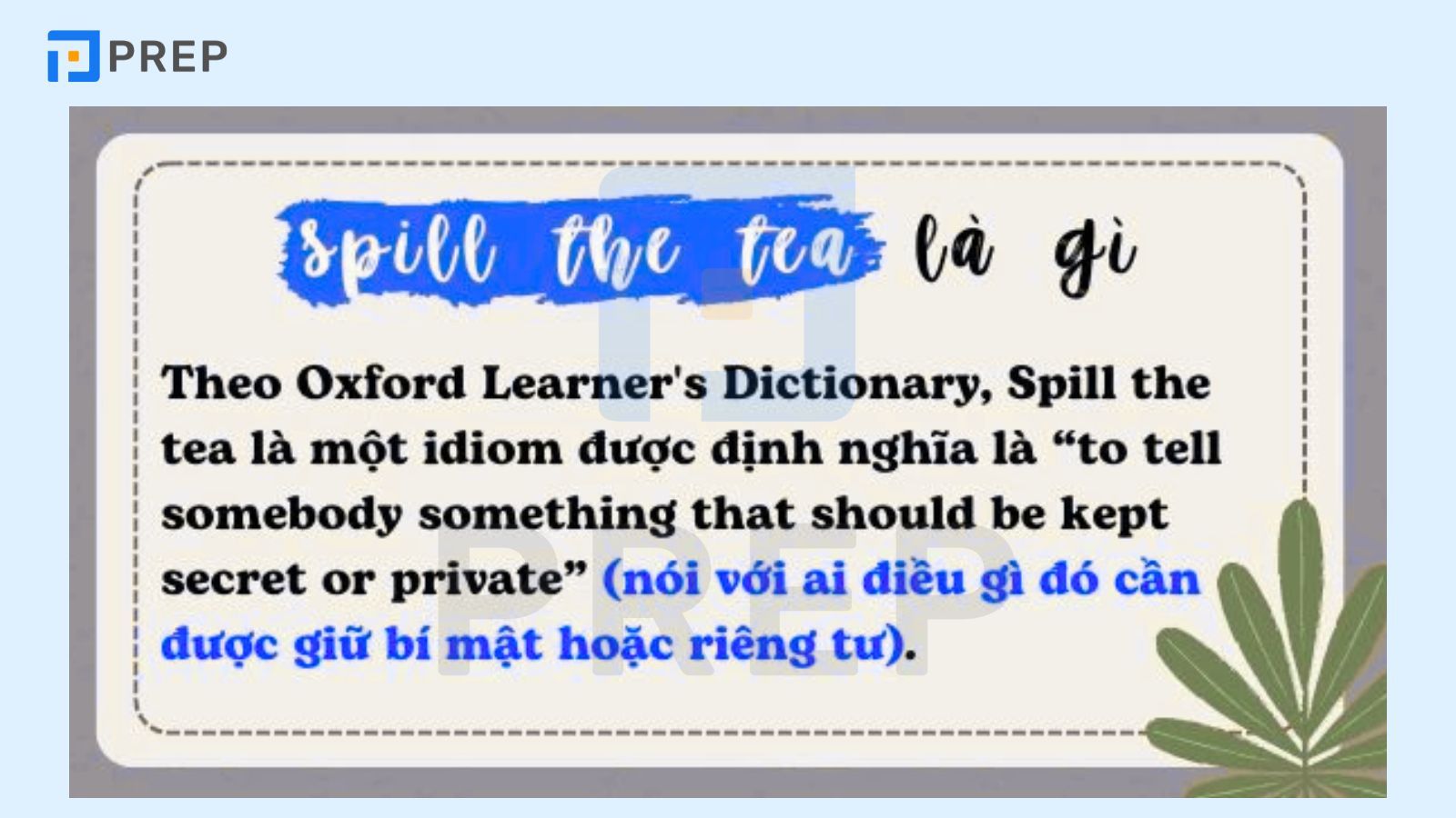 Spill the tea là gì?
