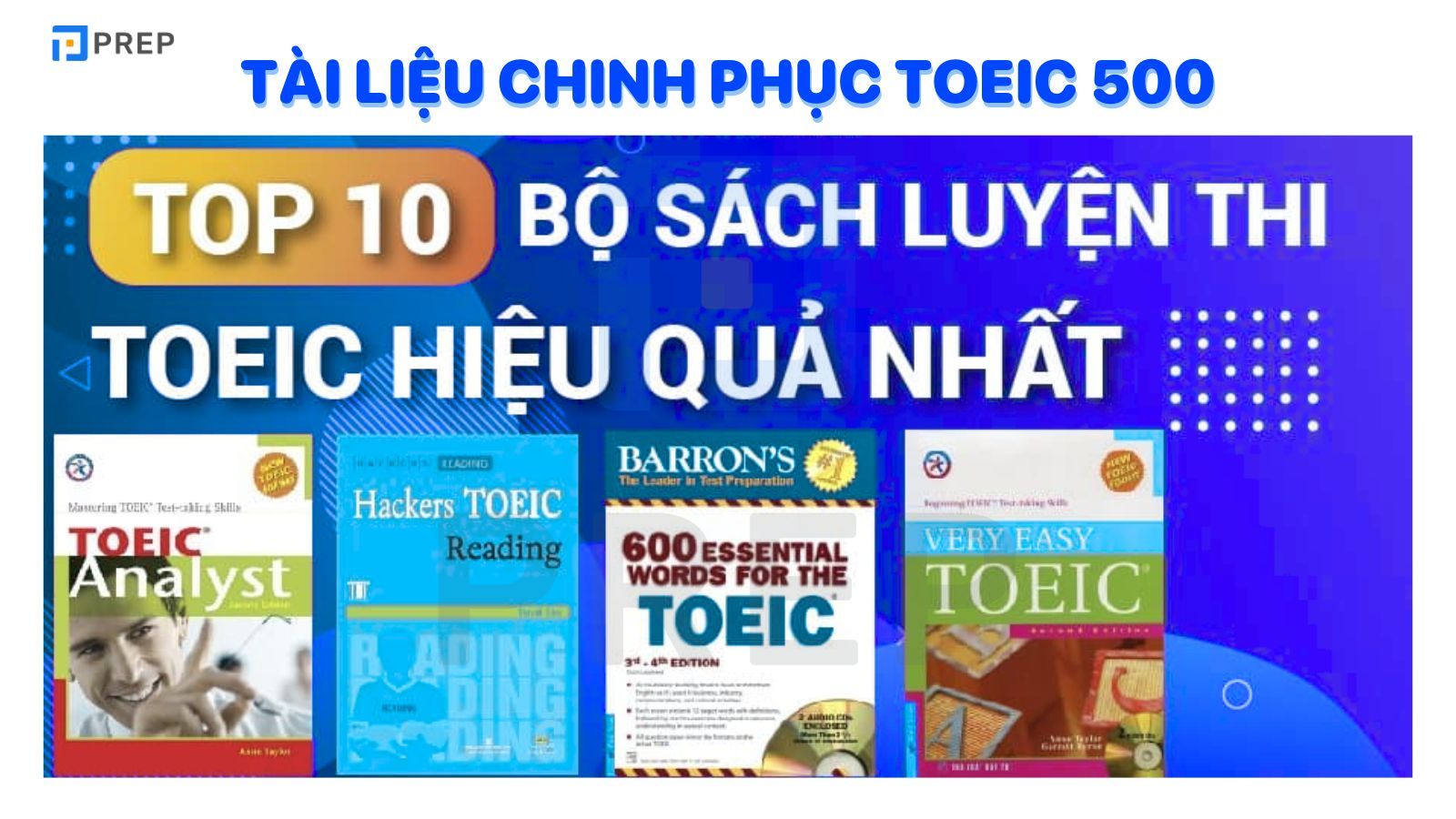Tài liệu chinh phục TOEIC 500