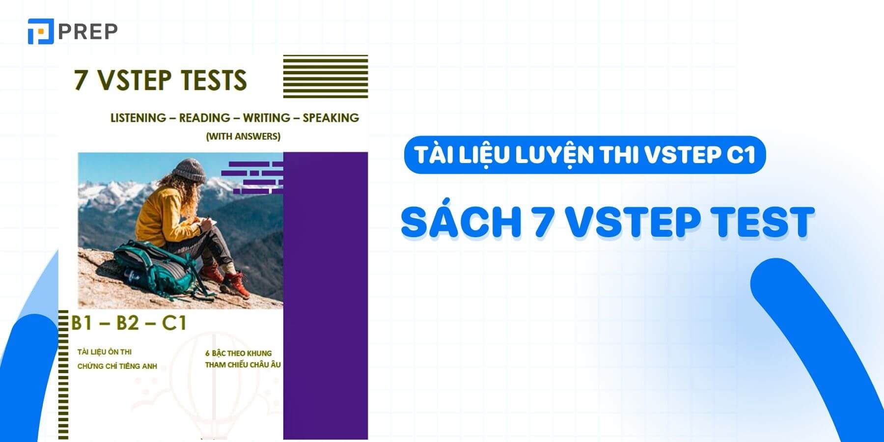Tài liệu & đề thi VSTEP C1 có đáp án