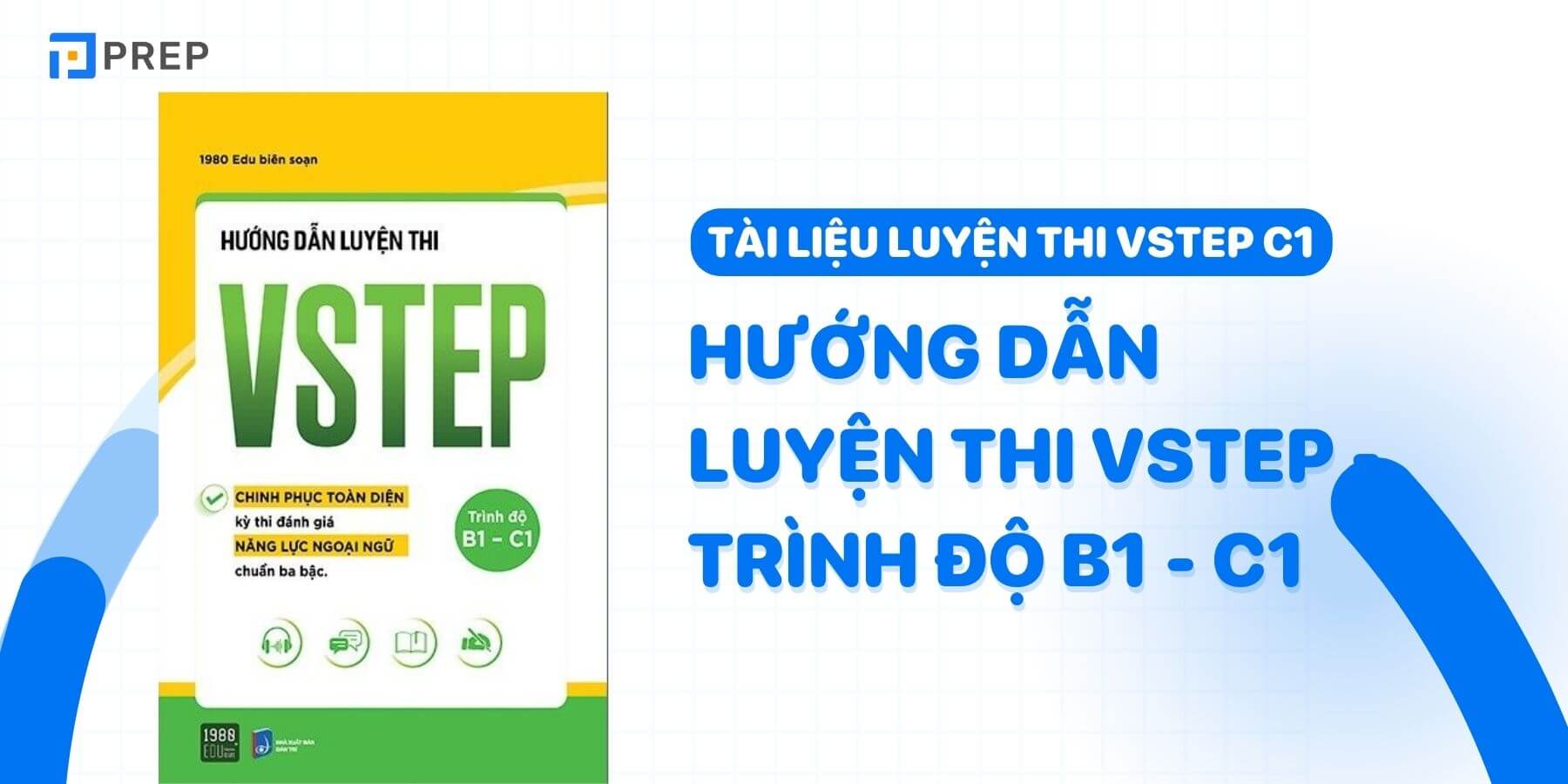 Tài liệu & đề thi VSTEP C1 có đáp án