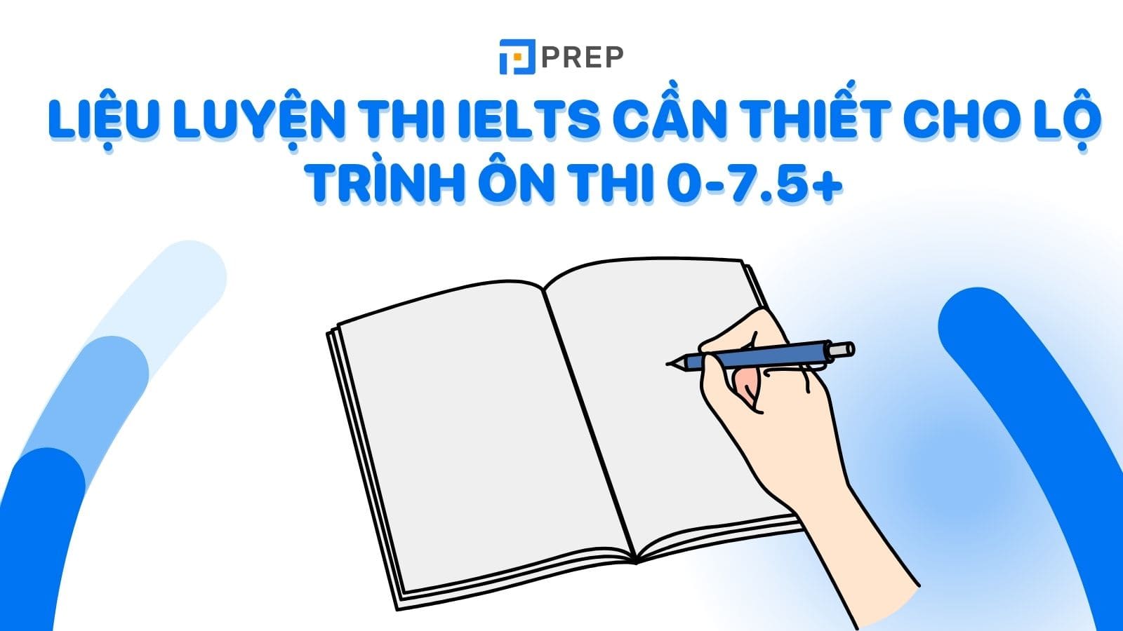 tai-lieu-luyen-thi-ielts-can-thiet-cho-lo-trinh-on-thi-tu-0-7-5.jpg