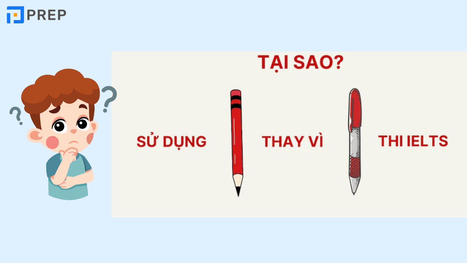 Tại sao sử dụng bút chì IELTS thay vì bút mực?