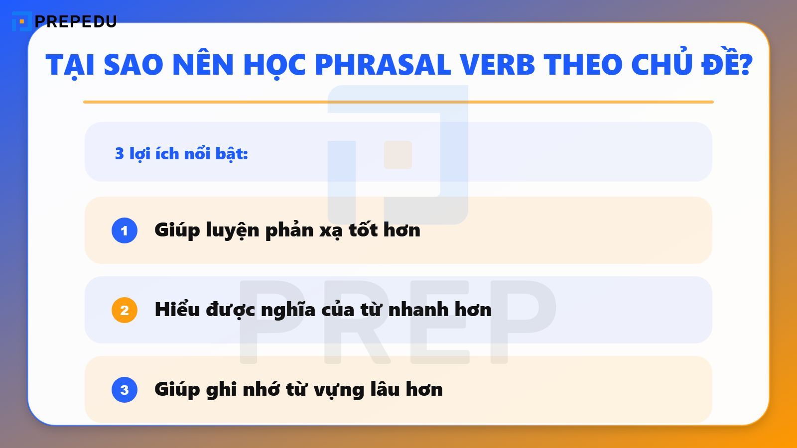 Tại sao nên học Phrasal verb theo chủ đề?